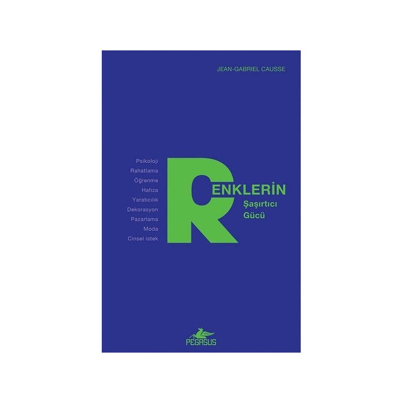 Renklerin Şaşırtıcı Gücü