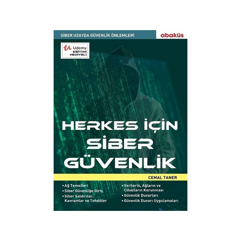 Herkes İçin Siber Güvenlik - Siber Uzayda Güvenlik Önlemleri