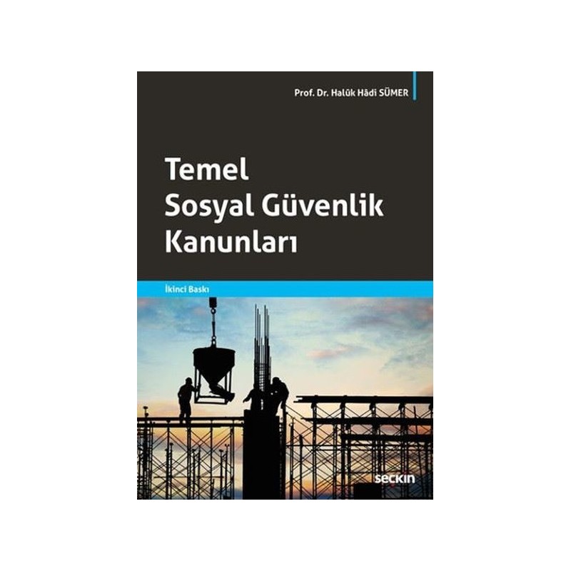 Temel Sosyal Güvenlik Kanunları