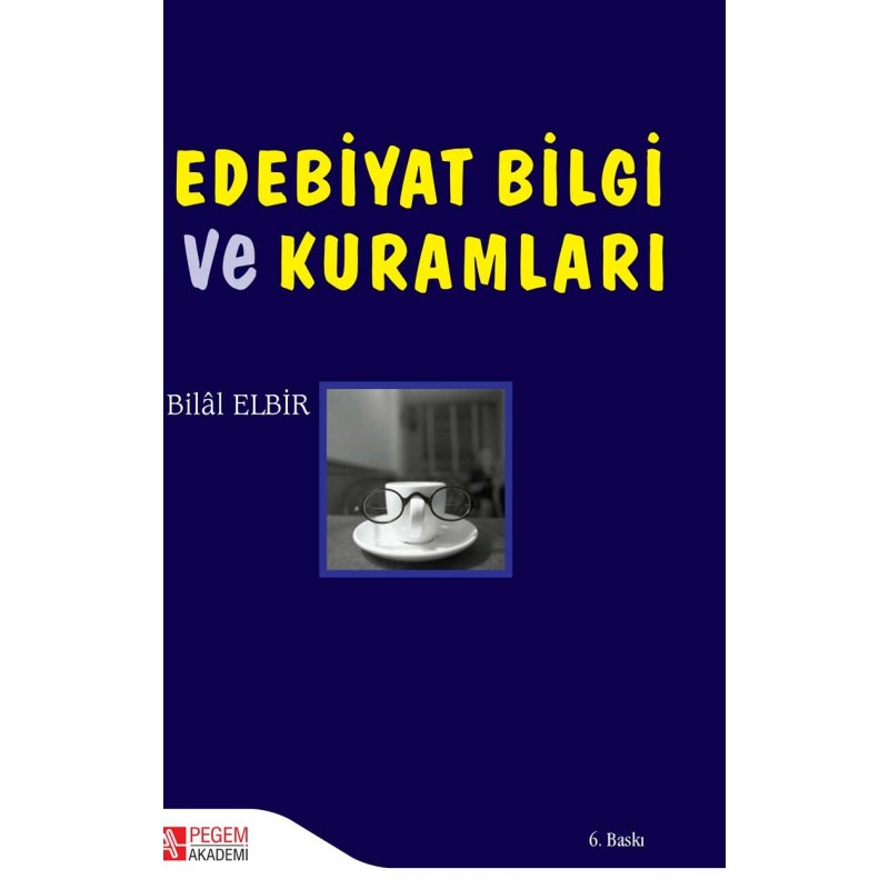 Edebiyat Bilgi Ve Kuramları