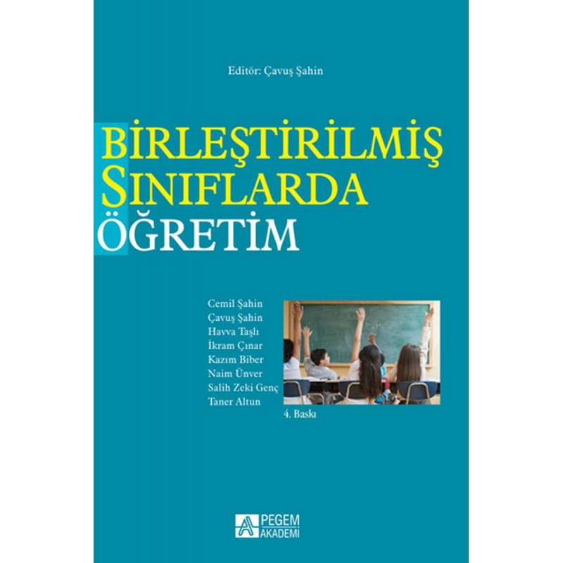 Birleştirilmiş Sınıflarda Öğretim Birleştirilmiş Sınıflarda Öğretim
