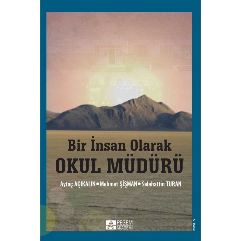 Bir İnsan Olarak Okul Müdürü