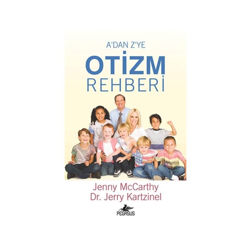 A'dan Z'ye Otizm Rehberi