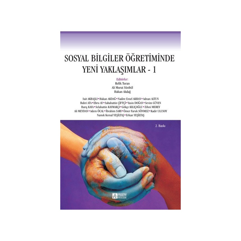 Sosyal Bilgiler Öğretiminde Yeni Yaklaşımlar - 1 Sosyal Bilgiler Öğretiminde Yeni Yaklaşımlar - 1