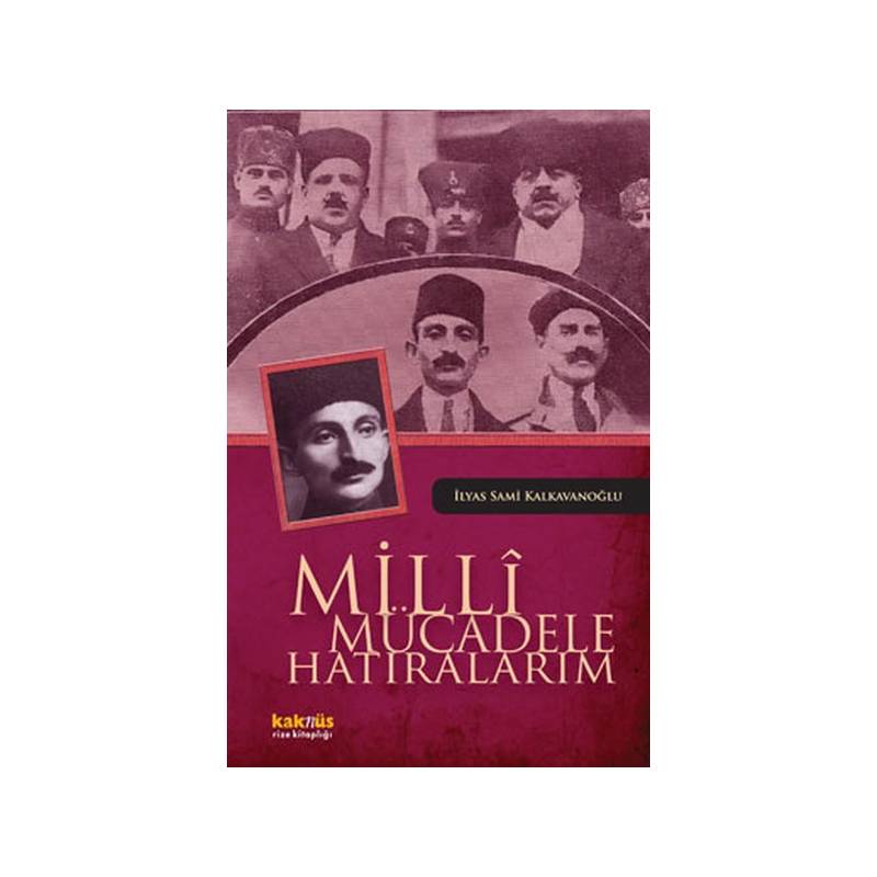 Milli Mücadele Hatıralarım