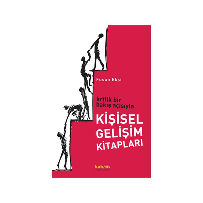 Kritik Bir Bakış Açısıyla Kişisel Gelişim Kitapları