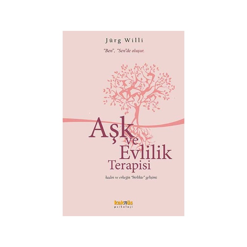 Aşk Ve Evlilik Terapisi Kadın Ve Erkeğin Birlikte Gelişimi