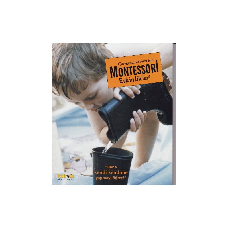 Çocuğunuz Ve Sizin İçin Montessori Etkinlikleri