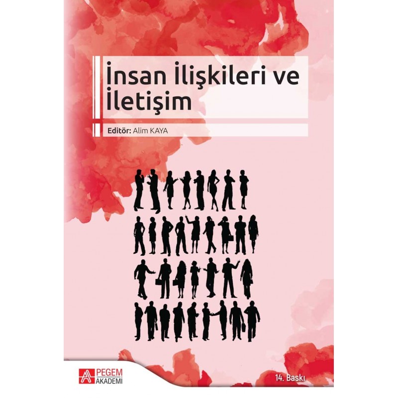 İnsan İlişkileri Ve İletişim