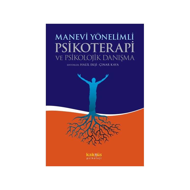 Manevi Yönelimli Psikoterapi Ve Psikolojik Danışma