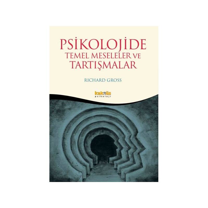 Psikolojide Temel Meseleler Ve Tartışma