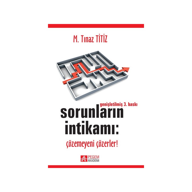 Sorunların İntikamı: Çözemeyeni Çözerler!