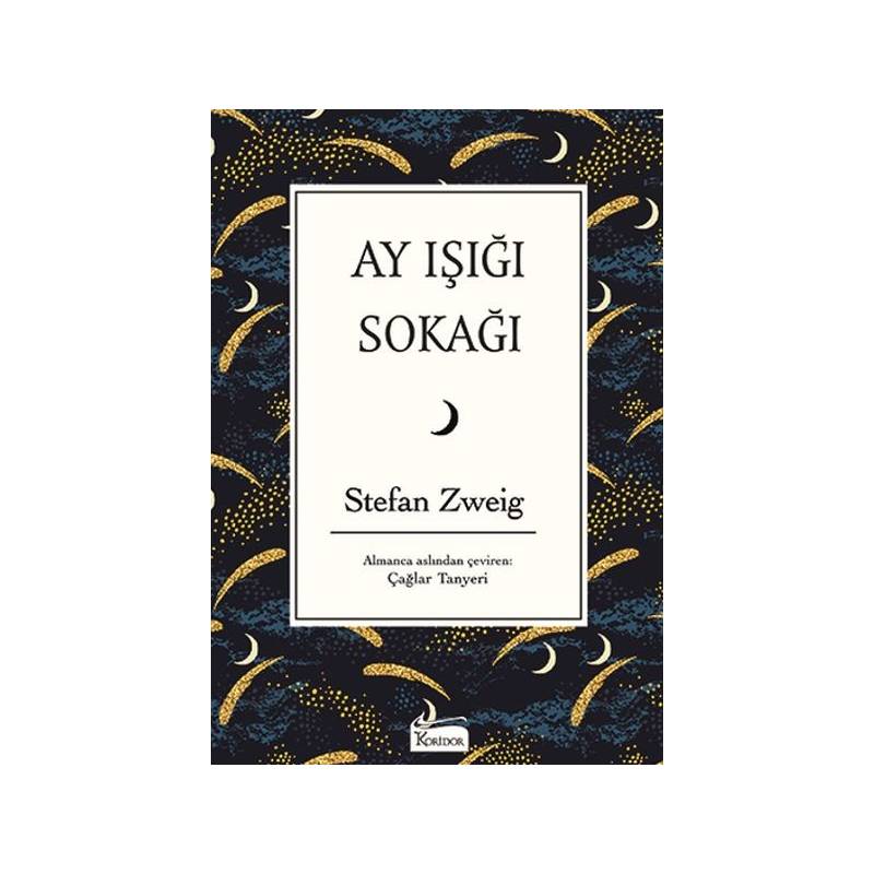 Ay Işığı Sokağı Bez Ciltli