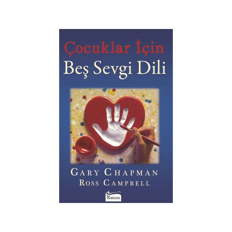 Çocuklar İçin Beş Sevgi Dili