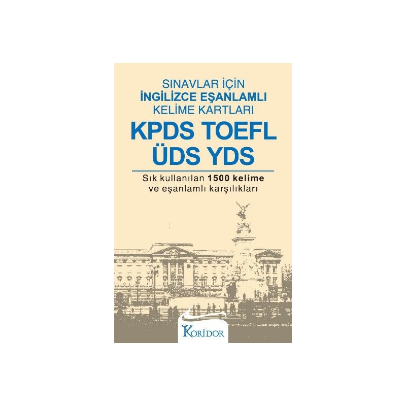 Kpds, Toefl, Üds, Yds
