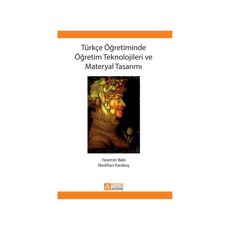 Türkçe Öğretiminde Öğretim Teknolojileri Ve Materyal Tasarımı