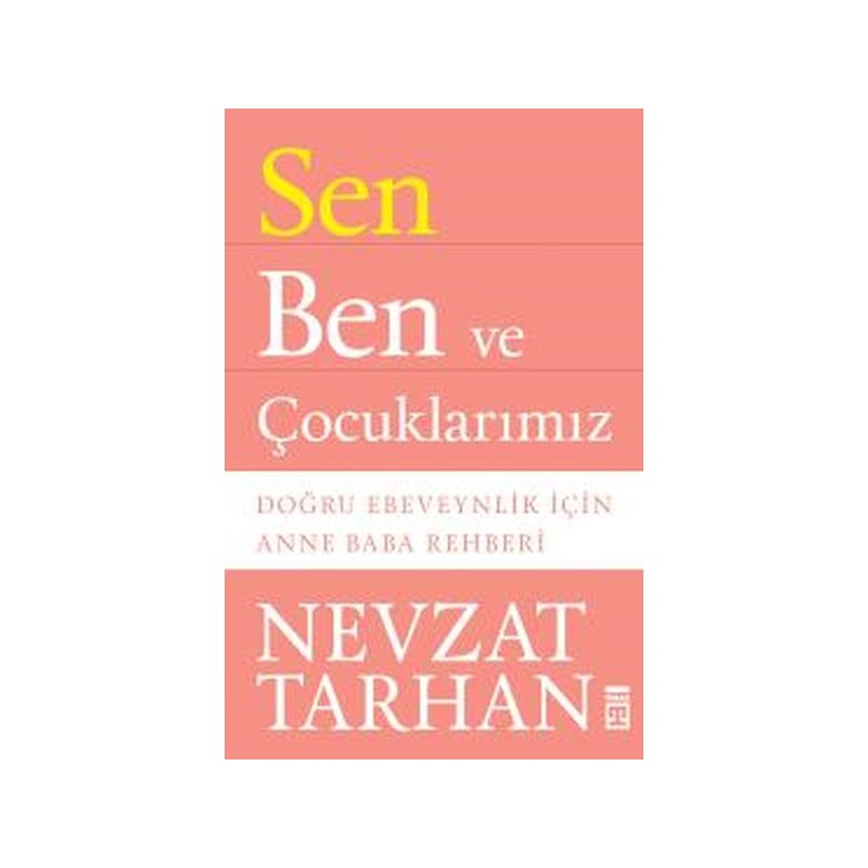 Sen Ben Ve Çocuklarımız