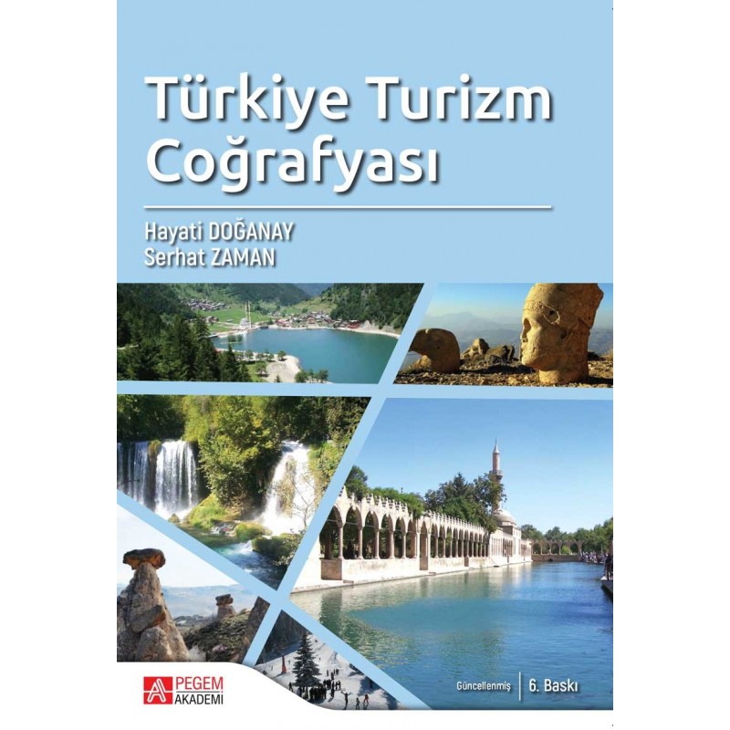 Türkiye Turizm Coğrafyası Türkiye Turizm Coğrafyası
