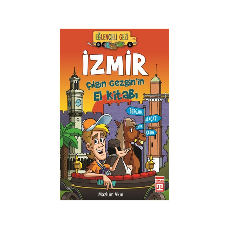 İzmir Çılgın Gezgin'in El Kitabı