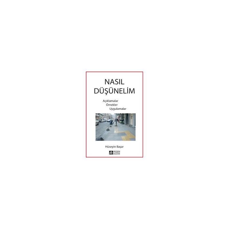 Nasıl Düşünelim Nasıl Düşünelim