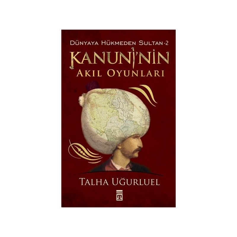 Kanuninin Akıl Oyunları Dünyaya Hükmeden Sultan 2