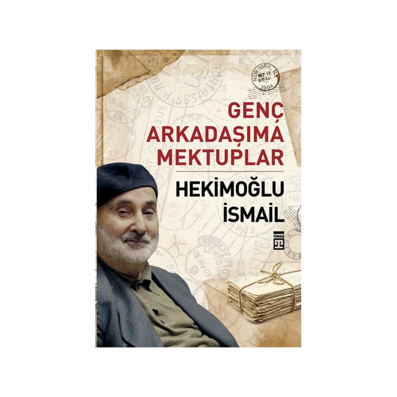 Genç Arkadaşıma Mektuplar