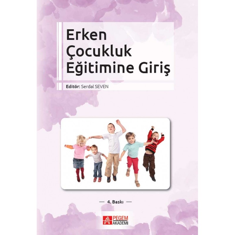 Erken Çocukluk Eğitimine Giriş