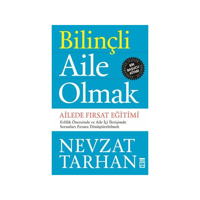 Bilinçli Aile Olmak