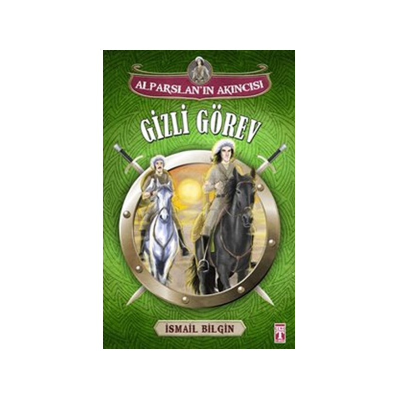 Alparslanın Akıncısı Gizli Görev