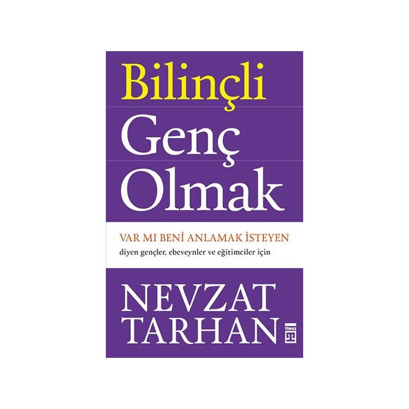 Bilinçli Genç Olmak