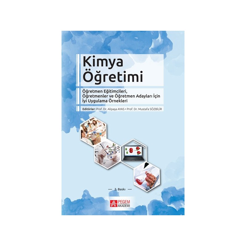 Kimya Öğretimi: Öğretmen Eğitimcileri, Öğretmenler Ve Öğretmen Adayları İçin İyi Uygulama Örnekleri