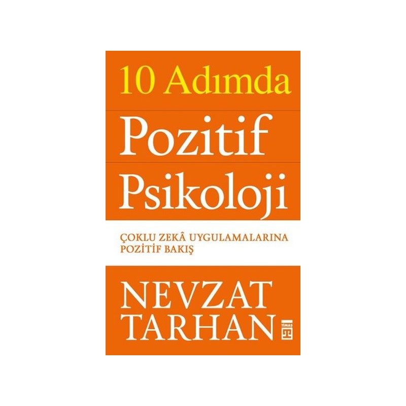 10 Adımda Pozitif Psikoloji
