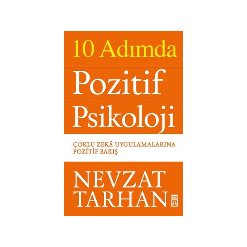 10 Adımda Pozitif Psikoloji