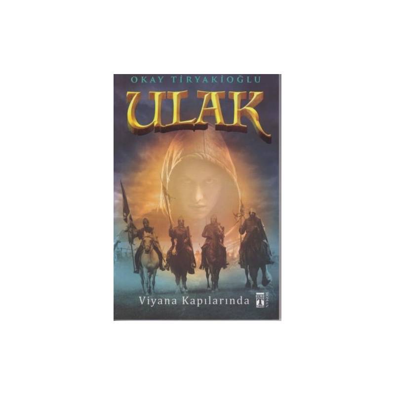 Ulak 3 Viyana Kapılarında