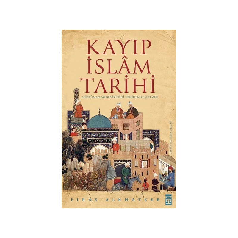 Kayıp İslam Tarihi