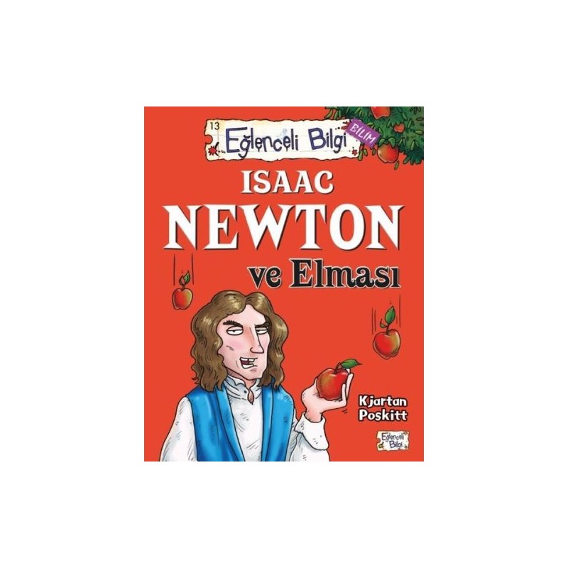 Eğlenceli Bilgi Isaac Newton Ve Elması