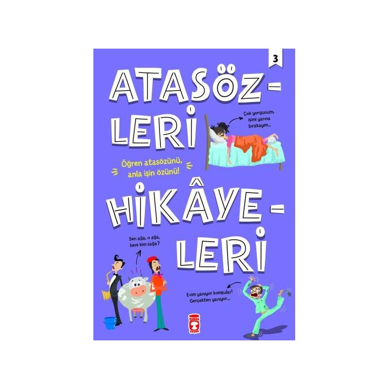Atasözleri Hikayeleri 3