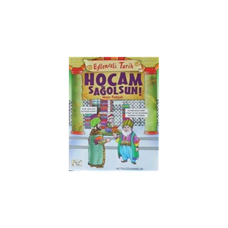 Eğlenceli Tarih Hocam Sağolsun İmza Padişah