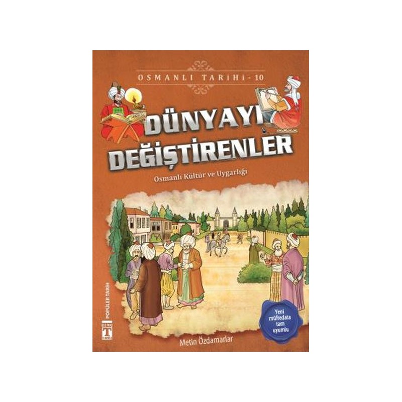 Dünyayı Değiştirenler Osmanlı Tarihi 10