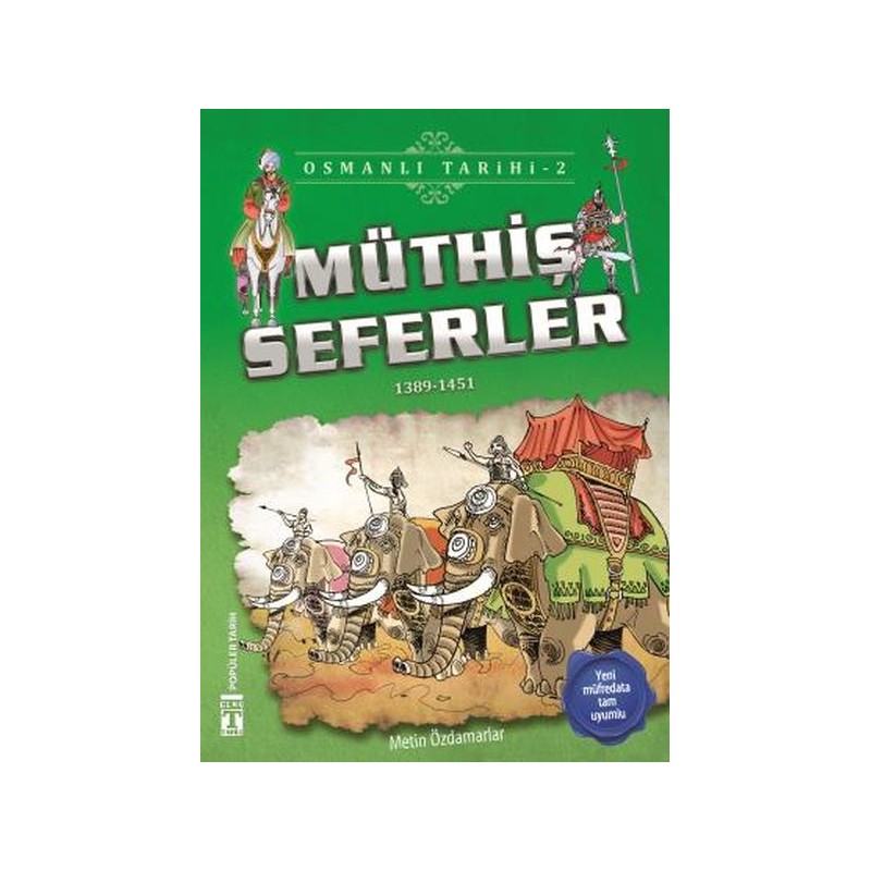 Müthiş Seferler Osmanlı Tarihi 2