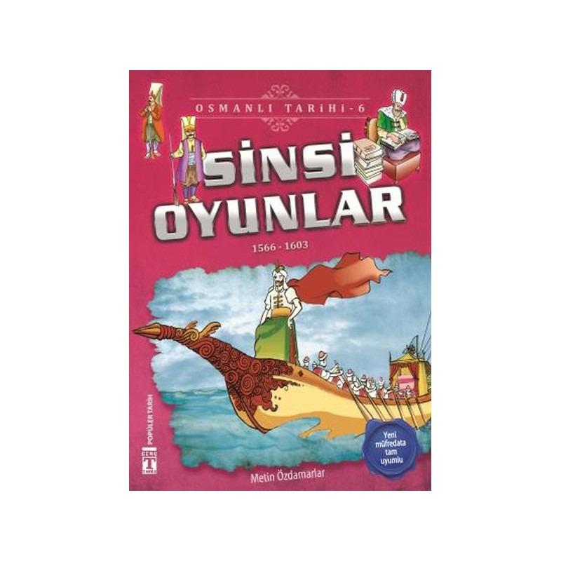 Sinsi Oyunlar Osmanlı Tarihi 6