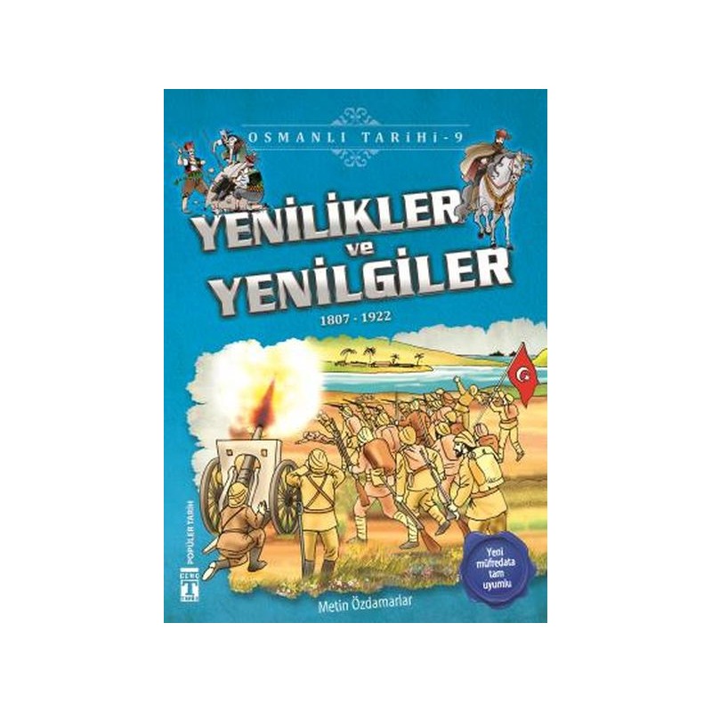 Yenilikler Ve Yenilgiler Osmanlı Tarihi 9