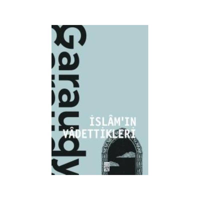 İslamın Vadettikleri