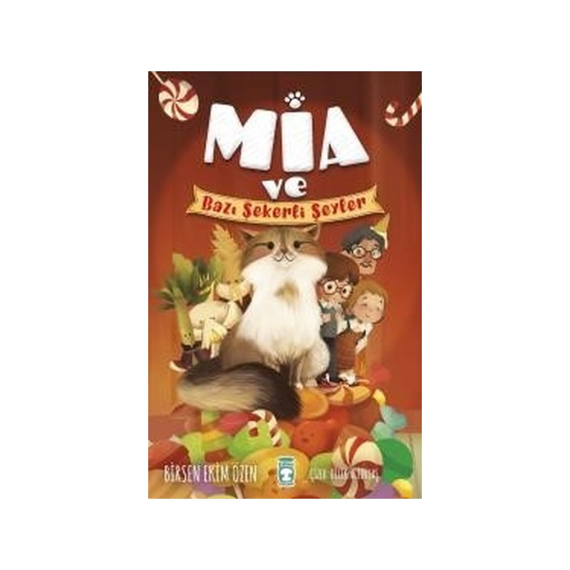 Mia Ve Bazı Şekerli Şeyler