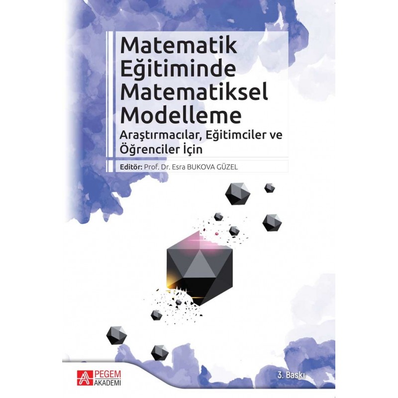 Matematik Eğitiminde Matematiksel Modelleme