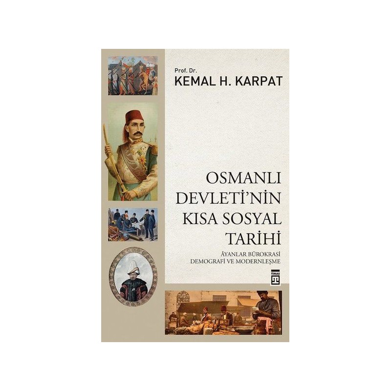 Osmanlı Devleti'nin Kısa Sosyal Tarihi