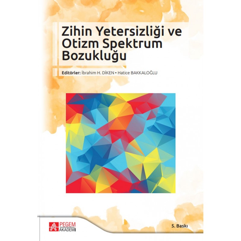 Zihin Yetersizliği Ve Otizm Spektrum Bozukluğu