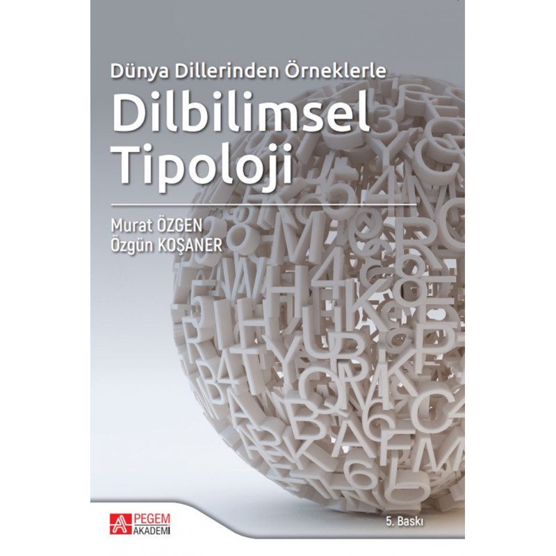 Dünya Dillerinden Örneklerle Dilbilimsel Tipoloji