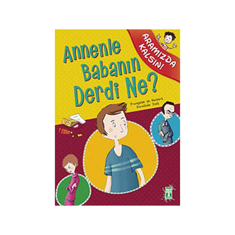 Annenle Babanın Derdi Ne Aramızda Kalsın