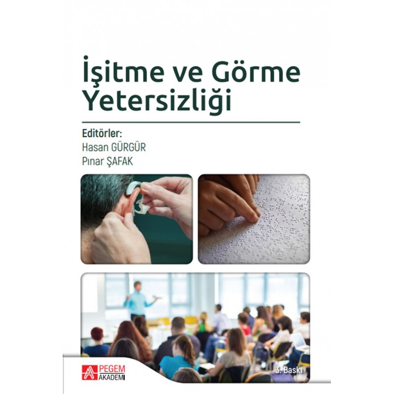 İşitme Ve Görme Yetersizliği